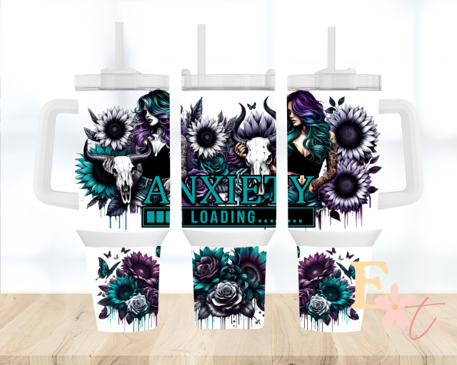 Anxiety Loading 40oz Tumbler Sublimation Wrap