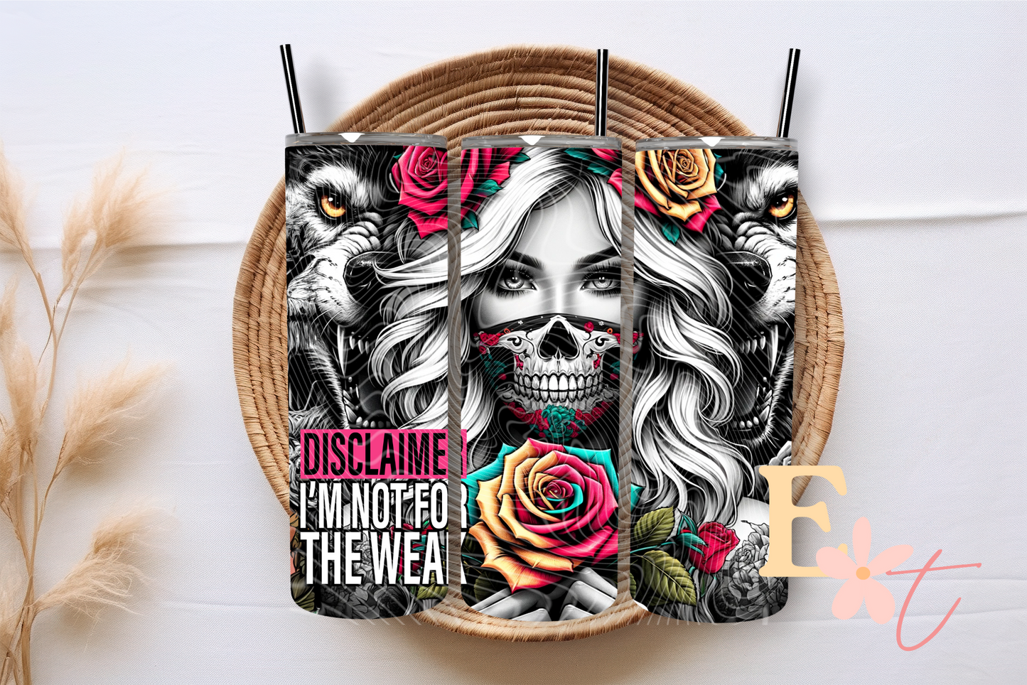Not For The Weak 20oz Tumbler Sublimation Wrap