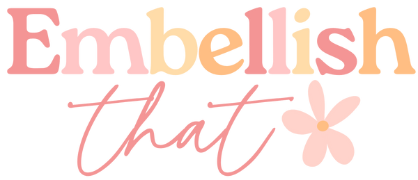 Embellish That