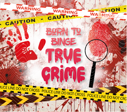 True Crime 20oz Tumbler Sublimation Wrap