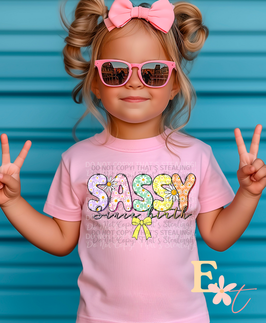 Sassy Ready to Press DTF Transfer